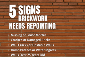 5 Signs Needs Brickwork Repointing & How to Avoid Common DIY Mistakes During the Brick Repointing Process